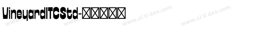 VineyardITCStd字体转换