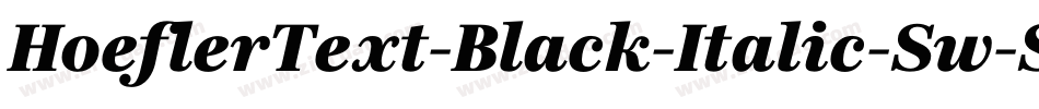 HoeflerText-Black-Italic-Sw-SC字体转换