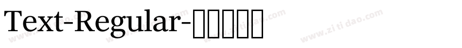 Text-Regular字体转换
