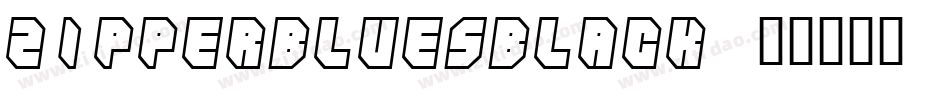 ZIPPERBLUESBLACK字体转换