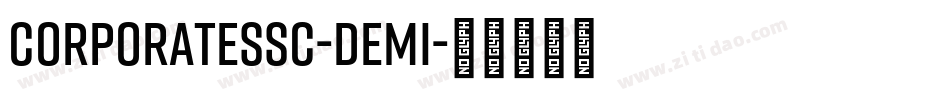 CorporateSSC-Demi字体转换