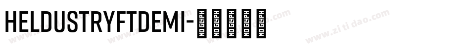 HeldustryFTDemi字体转换
