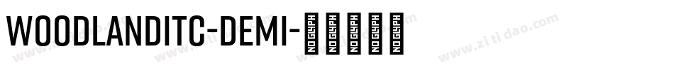 WoodlandITC-Demi字体转换