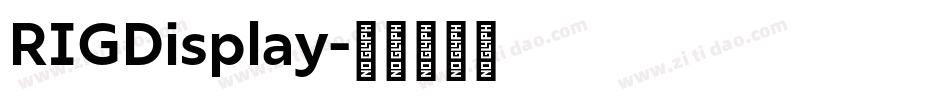 RIGDisplay字体转换