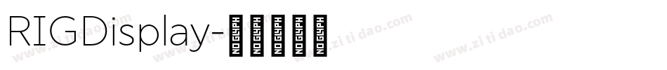 RIGDisplay字体转换