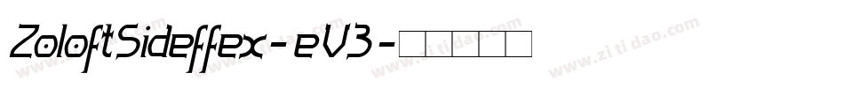ZoloftSideffex-eV3字体转换