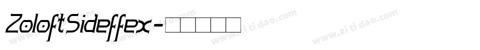 ZoloftSideffex字体转换