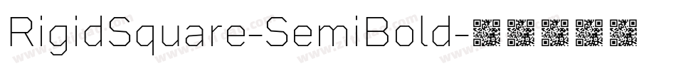 RigidSquare-SemiBold字体转换