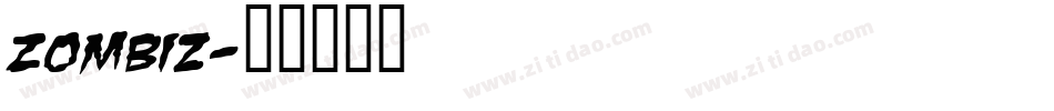Zombiz字体转换