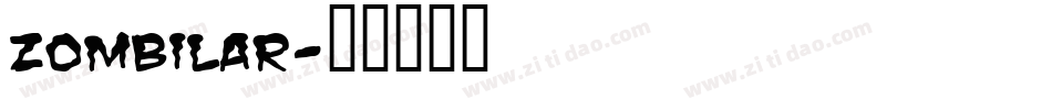 ZOMBILAR字体转换