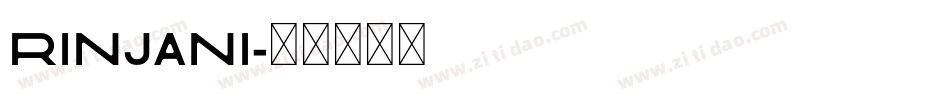 Rinjani字体转换
