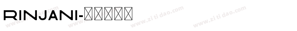 Rinjani字体转换
