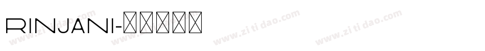 Rinjani字体转换