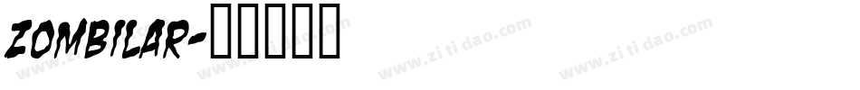 ZOMBILAR字体转换