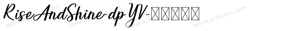 RiseAndShine-dpYV字体转换