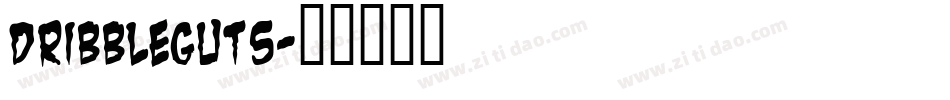 DribbleGuts字体转换