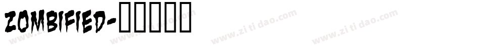 Zombified字体转换