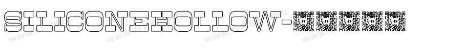 SiliconeHollow字体转换