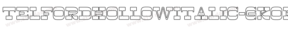 TelfordHollowItalic-GKoP字体转换