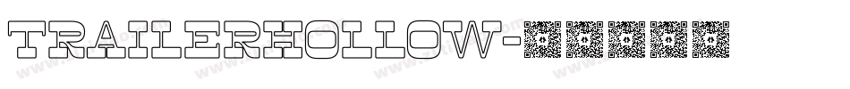 TrailerHollow字体转换