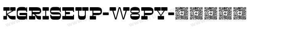 KgRiseUp-W8pY字体转换