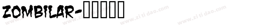 ZOMBILAR字体转换