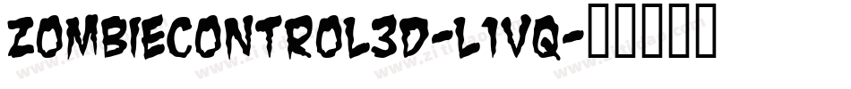 ZombieControl3D-l1vq字体转换