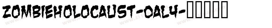 ZombieHolocaust-0aL4字体转换