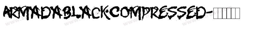 ArmadaBlackCompressed字体转换