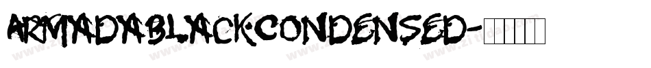 ArmadaBlackCondensed字体转换