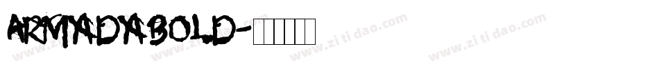 ArmadaBold字体转换