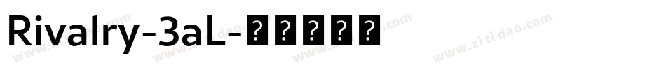 Rivalry-3aL字体转换