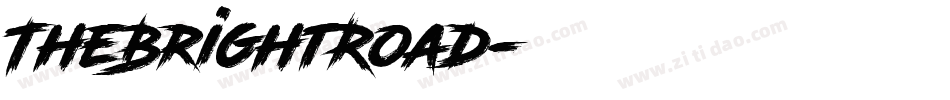 TheBrightRoad字体转换
