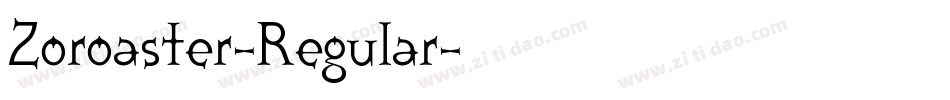 Zoroaster-Regular字体转换