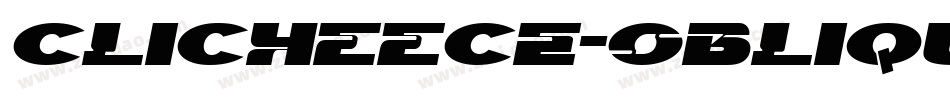 ClicheeCE-Oblique字体转换