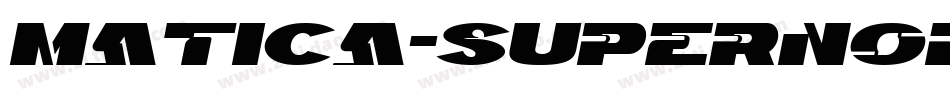 Matica-SupernormalOblique字体转换