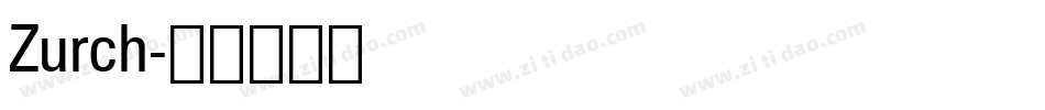 Zurch字体转换