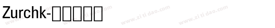 Zurchk字体转换