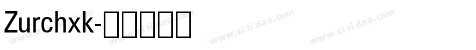 Zurchxk字体转换