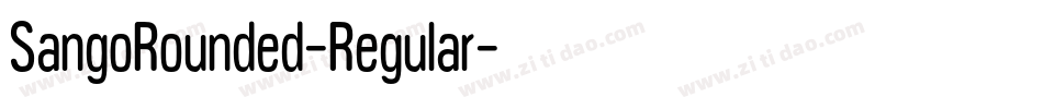 SangoRounded-Regular字体转换