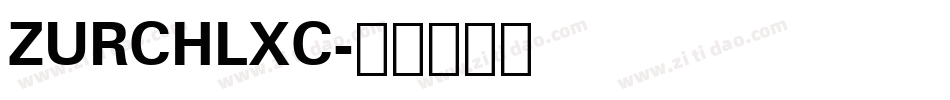 ZURCHLXC字体转换