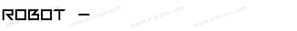 robot字体字体转换