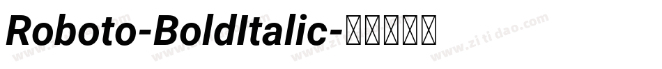 Roboto-BoldItalic字体转换