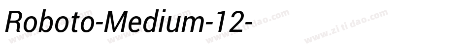 Roboto-Medium-12字体转换