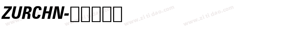 ZURCHN字体转换