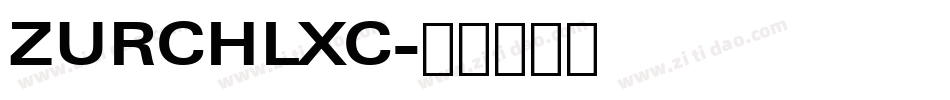 ZURCHLXC字体转换
