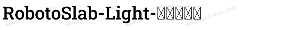RobotoSlab-Light字体转换