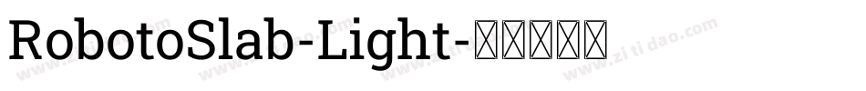 RobotoSlab-Light字体转换
