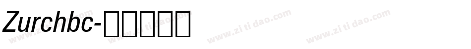 Zurchbc字体转换