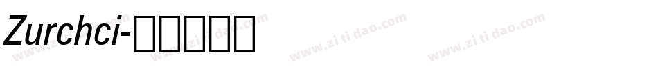 Zurchci字体转换